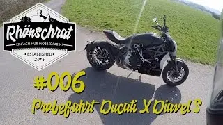#006 Probefahrt Ducati X Diavel S
