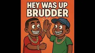 The Khid x 414bigfrank - hey was up brudder