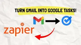 Gmail Labels Become Tasks Automatically With This Setup | Zapier 2026