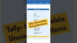 Tally Prime: How to Delete Unused Stock Items with just a single click! #tallyprime