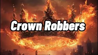 Beware of The Crown Robbers &mdash; Behold, Jesus is Coming Quickly! Hold Fast To What You Have.