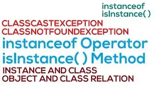 62 - instanceof operator & isInstance( ) Method in Java | instanceof vs isInstance( ) (Hindi/Urdu)
