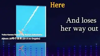 Here &ndash; Yoko Kanno & Maaya Sakamoto | 23ji no Ongaku (Lyric Video)