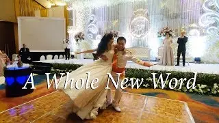 Julius & Elsye / Aladdin - A Whole New World Wedding First Dance / Dancefirst Indonesia