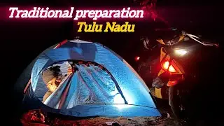 Camping 🏕️Tulunadan Special Dish കാട്ടിനുള്ളിൽ പാചകം ചെയ്യാൻ ഞങ്ങൾ തീരുമാനിച്ചു