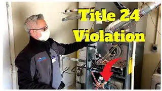 Title 24 California HVAC | Title 24 Violation | HVAC Fails