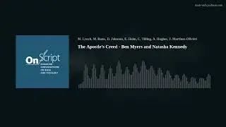 The Apostle&rsquo;s Creed - Ben Myers and Natasha Kennedy
