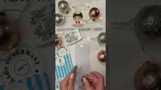 🎄Wir &ouml;ffnen T&uuml;rchen Nummer 2 #asdadk23 #annesstempeldesignadventskalender2023 #stempelliebe