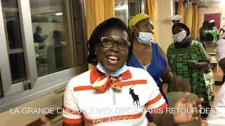 LA GRANDE CHORALE MEY DIPITA PARIS RETOUR DES VACANCES