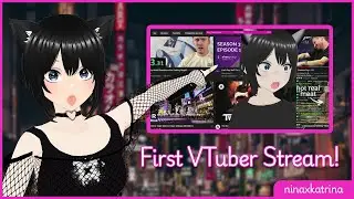 First VTuber Stream - Twitch VOD