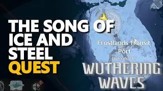 The Song of Ice and Steel Wuthering Waves