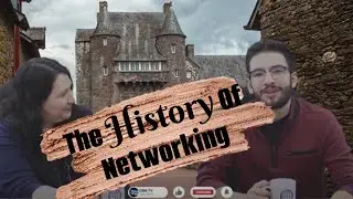 The History Of Networking