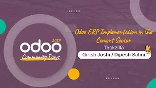 Odoo ERP Implementation in the Cement Sector | Teckzilla | Girish Joshi | Dipesh Sahni