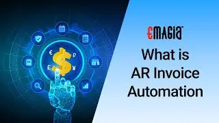 What is AR Invoice Automation | Best Accounts Receivable (AR) Automation Software Solution | Emagia
