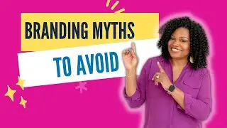 Breaking the Myths: Common Misconceptions About Branding & Attracting Clients