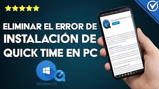 How do I fix the 'QuickTime' installation error on my Windows 10 PC?