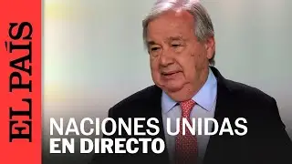 DIRECTO | Guerra en Gaza: rueda de prensa del secretario general de la ONU, António Guterres