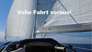#07 Volle Fahrt voraus ! Wir stechen in See !