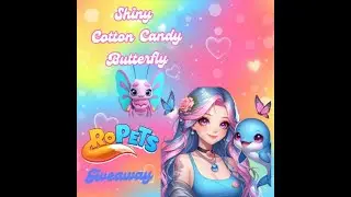 RoPets 2700 Subs Giveaway: SHINY Cotton Candy Butterfly