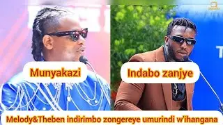 YAKUNZE IGISEBO REKA AKIMWAMBIKE?😎INDIRIMBO ZABO ZONGEYE KUZAMURA IHANGANA MELODY &THEBEN