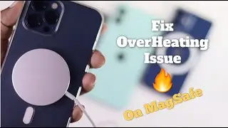 MagSafe Charger Overheating issues with my iPhone 12