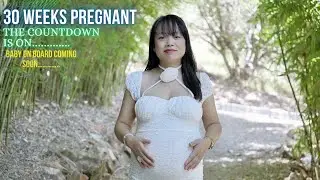 30 WEEKS PREGNANT ! THE COUNTDOWN IS ON......... #pregnancyjourney #newparents #a6700