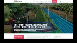 Exploitation on British Farms and the Farm Visa System