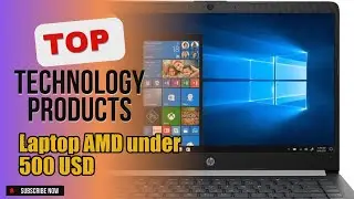 Top 10 Technology products about Laptop AMD under 500 USD Favorite of 2024
