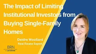 The #Impact of Limiting #Institutional #Investors from Buying Single #Family #Homes