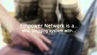 How to Make Money Blogging With Empower Network