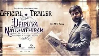 Dhruva Natchathiram  Official Trailer Chiyaan Vikram,Harris Jayaraj,GauthamVasudev Menon#foryoupage