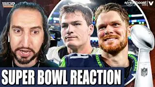 Super Bowl REACTION: Seahawks DOMINATE Patriots, Darnold&rsquo;s REDEMPTION, Maye OVERRATED? | Nick Wright