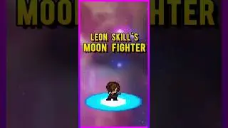 LEON SKILL'S MOON FIGHTER #shorts