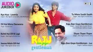 Raju Ban Gaya Gentleman | Full Album Jukebox | 90s Hindi Songs | Shahrukh Khan | Juhi Chawla