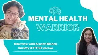 Mental Health Warriors | Interview 1