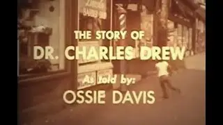 Biography of Charles R. Drew - African American Inventor