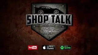 PODCAST: Shop Talk Episode 13 (Talking Shop with Steve Cape)