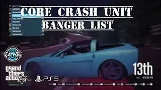 CORE Crash UnitBanger Racing Playlist -  GTA5 - PS5