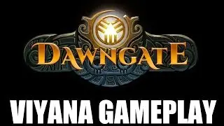 Dawngate with LudusHD - Viyana Gameplay