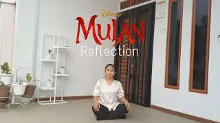 DISNEY MULAN - Reflection [Yona Choreography]