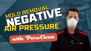 Using Negative Air Pressure During Mold Remediation