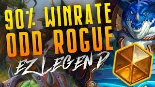 90% Winrate to Legend with Odd Rogue | Hearthstone | Dekkster