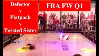 FRA FW Q1 - Defector v Flatpack v Twisted Sister - RC Fighting Robot Wars - 2016 Int'l Champs