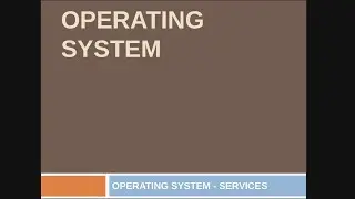 Operating system - Services