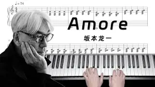 Amore - 坂本龍一(Ryuichi Sakamoto) [Piano Sheet]