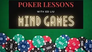 Poker Lessons: Mind Games