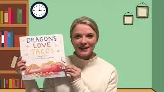 🐉 Kids Book Read Aloud: DRAGONS LOVE TACOS by Adam Rubin