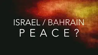 GOD&rsquo;S WRATH v TRIBULATION. TRUMP PEACE DEAL ISRAEL / BAHRAIN / MIDDLE EAST. BIBLE END TIMES PROPHECY
