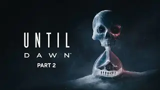 ||Until Dawn||Part 2||Live Stream||PS5 PRO||