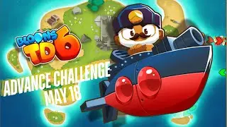BTD6 Advanced Challenge | TopElite3382 Challenge | May 18, 2025